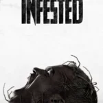 Infested (2023) [French] [720p] [WEBRip]-YTS