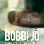 Bobbi Jo: Under the Influence (2021) WEBRip x264-ION10